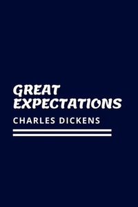 Great Expectations by Charles Dickens