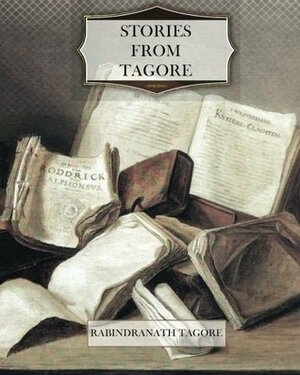 Stories from Tagore by Rabindranath Tagore