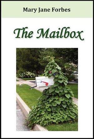 The Mailbox: Priority Murder by Mary Jane Forbes, Mary Jane Forbes