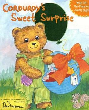 Corduroy's Sweet Surprise by Don Freeman