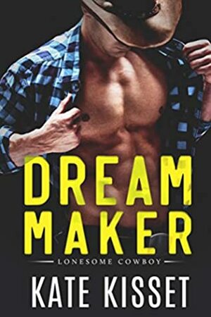 Dream Maker by Kate Kisset