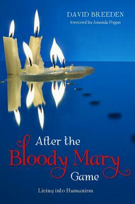 After the Bloody Mary Game by David Breeden
