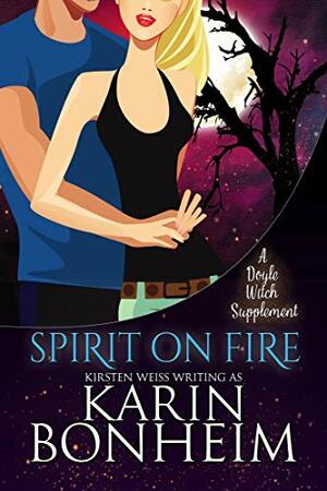 Spirit on Fire: Witches of Doyle In-Betweens by Karin Bonheim, Kirsten Weiss