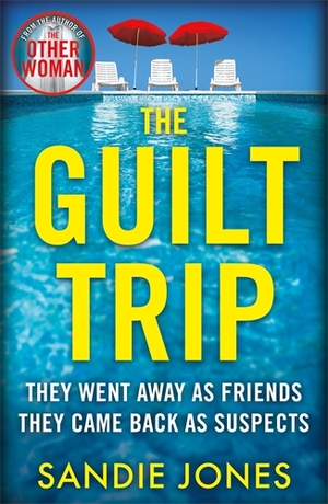 The Guilt Trip by Sandie Jones