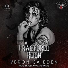 A Fractured Reign by Veronica Eden