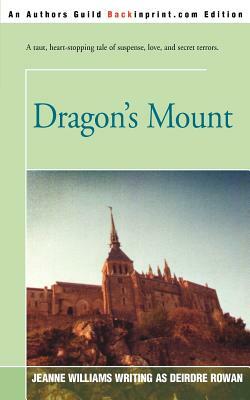 Dragon's Mount by Jeanne Williams