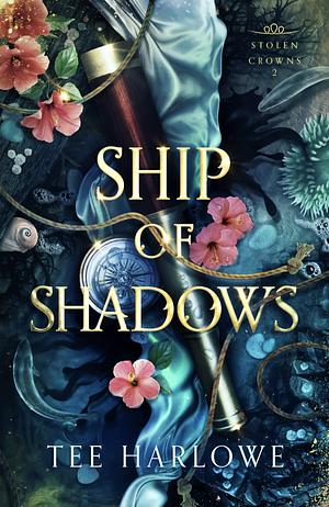 Ship of Shadows by Tee Harlowe