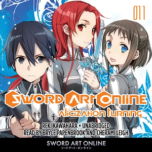 Sword Art Online 11: Alicization Turning by Reki Kawahara