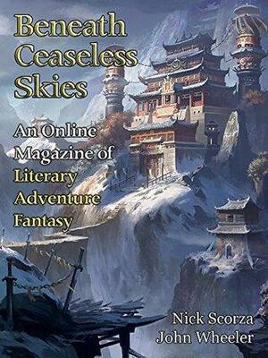 Beneath Ceaseless Skies #188 by Nick Scorza, John Wheeler, Scott H. Andrews