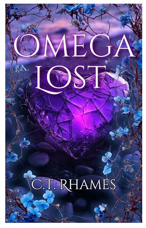 Omega Lost by CT Rhames