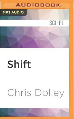 Shift by Chris Dolley