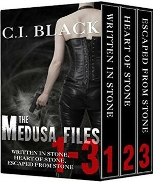 The Medusa Files Collection: Books 1, 2, and 3 by C.I. Black
