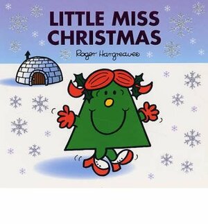 Little Miss Christmas by Roger Hargreaves