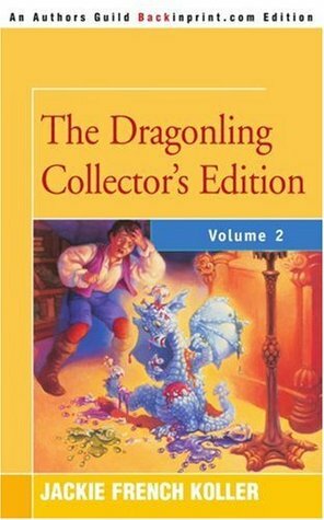 The Dragonling Collector's Edition: Volume 2 by Judith Mitchell, Jackie French Koller