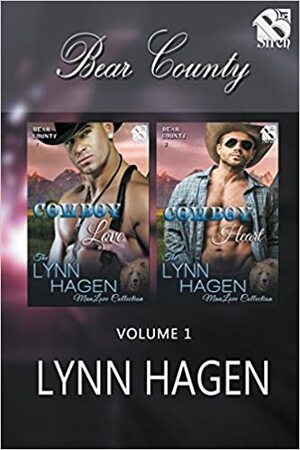 Bear County, Volume 1: Cowboy Love / Cowboy Heart by Lynn Hagen