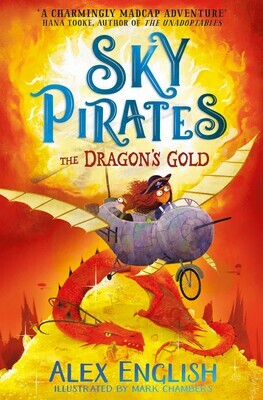 Sky Pirates: The Dragon's Gold by Alex English