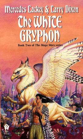 The White Gryphon by Mercedes Lackey, Larry Dixon
