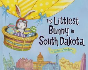 The Littlest Bunny in South Dakota: An Easter Adventure by Lily Jacobs