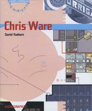 Chris Ware by Daniel Raeburn