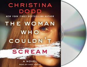 The Woman Who Couldn't Scream by Christina Dodd