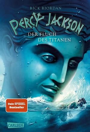 Der Fluch des Titanen by Rick Riordan