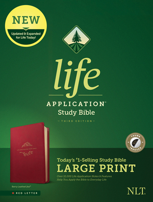 NLT Life Application Study Bible, Third Edition, Large Print (Red Letter, Leatherlike, Berry, Indexed) by 