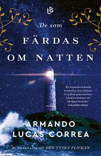 De som färdas om natten by Armando Lucas Correa