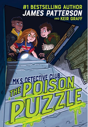 The Poison Puzzle by James Patterson