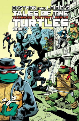 Tales of the Teenage Mutant Ninja Turtles, Volume 5 by Jim Lawson, D'Israeli, Peter Laird, Sonia Murphy, Steve Murphy, Steph Dumais, Scott Cohn, Darío Brizuela