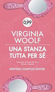 Una stanza tutta per sé by Virginia Woolf