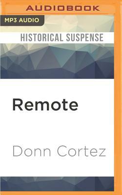 Remote by Donn Cortez