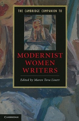 The Cambridge Companion to Modernist Women Writers by 
