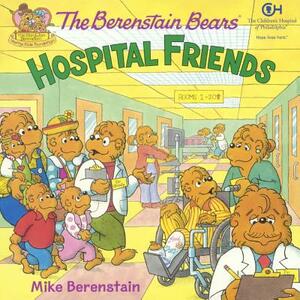 Hospital Friends by Mike Berenstain