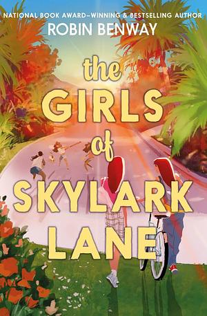 The Girls of Skylark Lane by Robin Benway