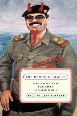 The Demonic Comedy by Jay Roberts, Paul William Roberts