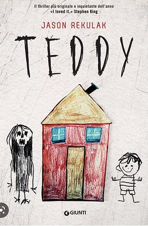 Teddy by Jason Rekulak
