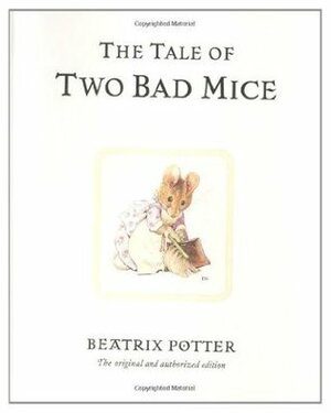 L'histoire De Deux Vilaines Souris by Beatrix Potter