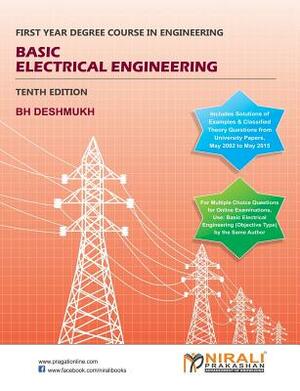 Basic Electrical Engineering by B. H. Deshmukh