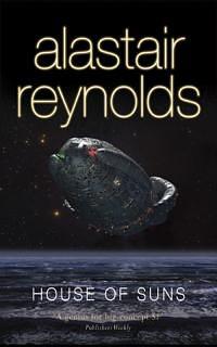 House of Suns by Alastair Reynolds