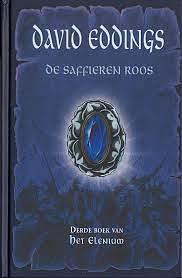 De Saffieren Roos by David Eddings