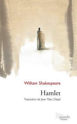 Hamlet by William Shakespeare