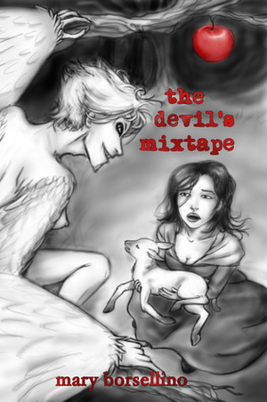 The Devil's Mixtape by Mary Borsellino