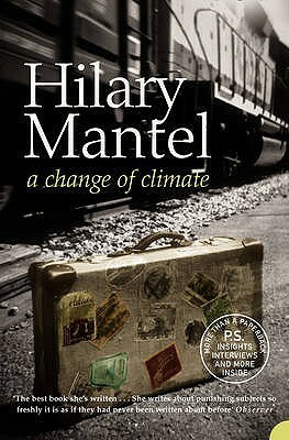 A Change Of Climate by Hilary Mantel