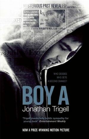 Boy A by Jonathan Trigell