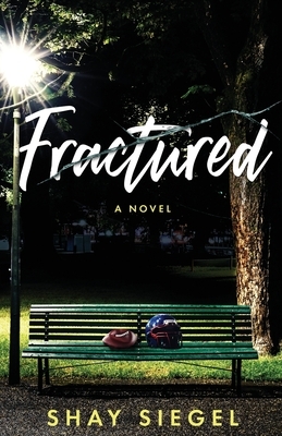 Fractured by Shay Siegel