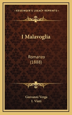 I Malavoglia: Romanzo (1888) by I. Vinti, Giovanni Verga