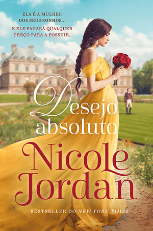 Desejo Absoluto by Nicole Jordan