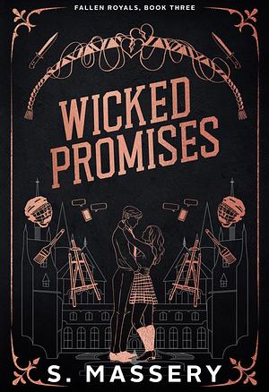 Wicked Promises by S. Massery