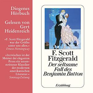 Der seltsame Fall des Benjamin Button by F. Scott Fitzgerald