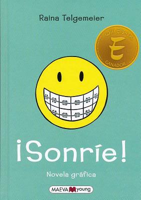 ¡Sonríe! by Raina Telgemeier